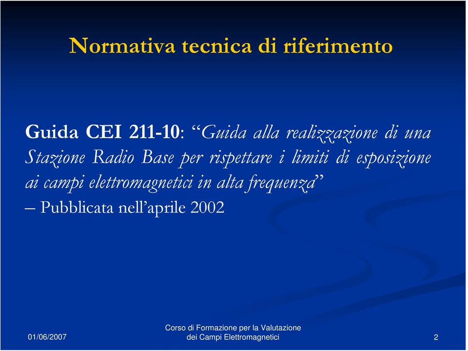 limiti di esposizione ai campi elettromagnetici in alta