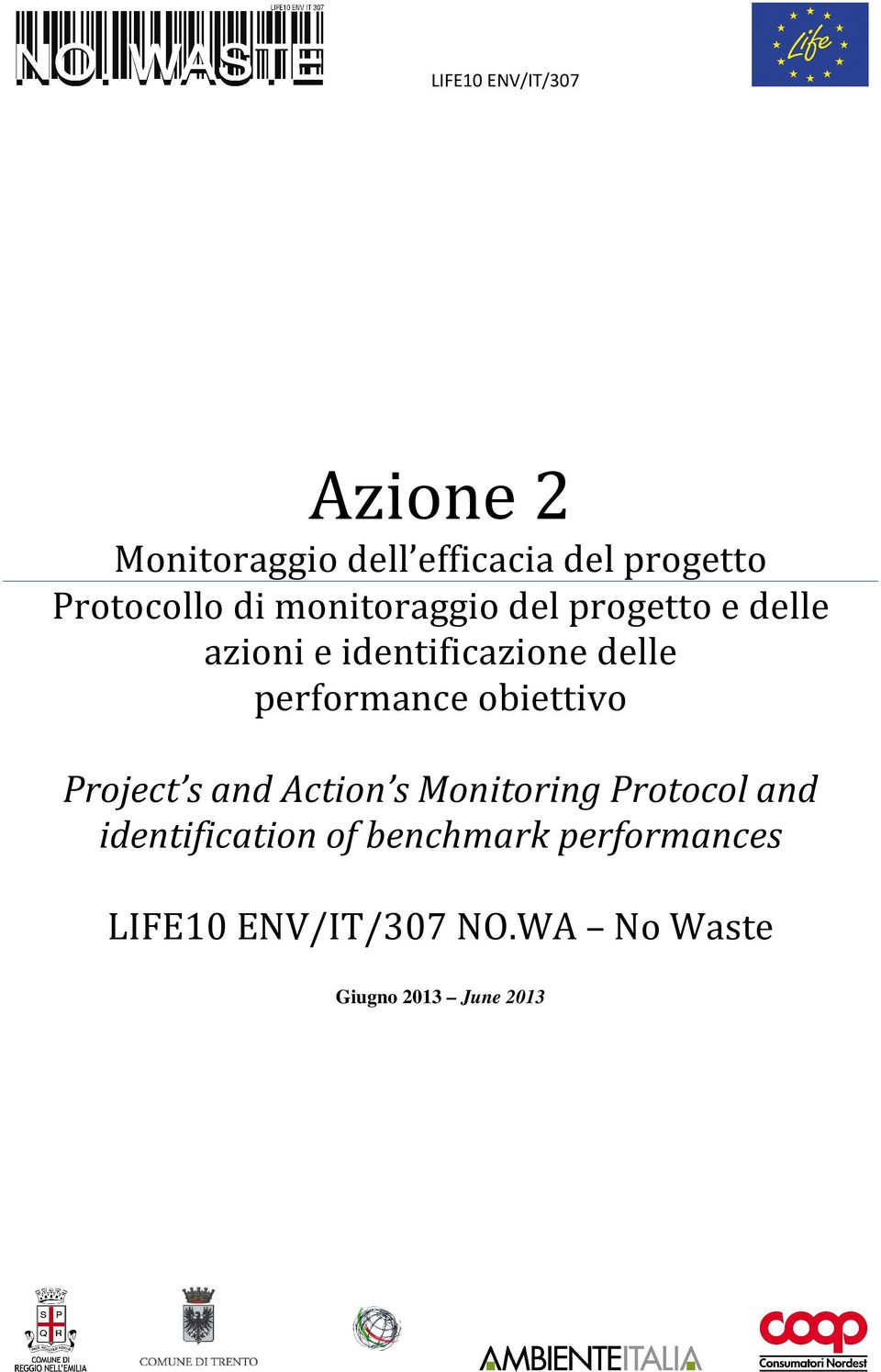 performance obiettivo Project s and Action s Monitoring Protocol and