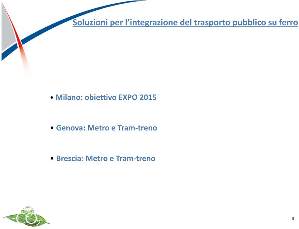 obiettivo EXPO 2015 Genova: Metro e