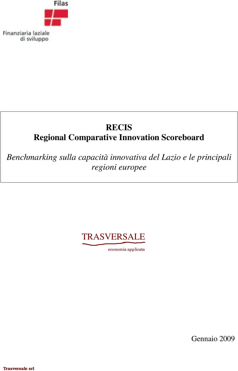 innovativa del Lazio e le principali regioni