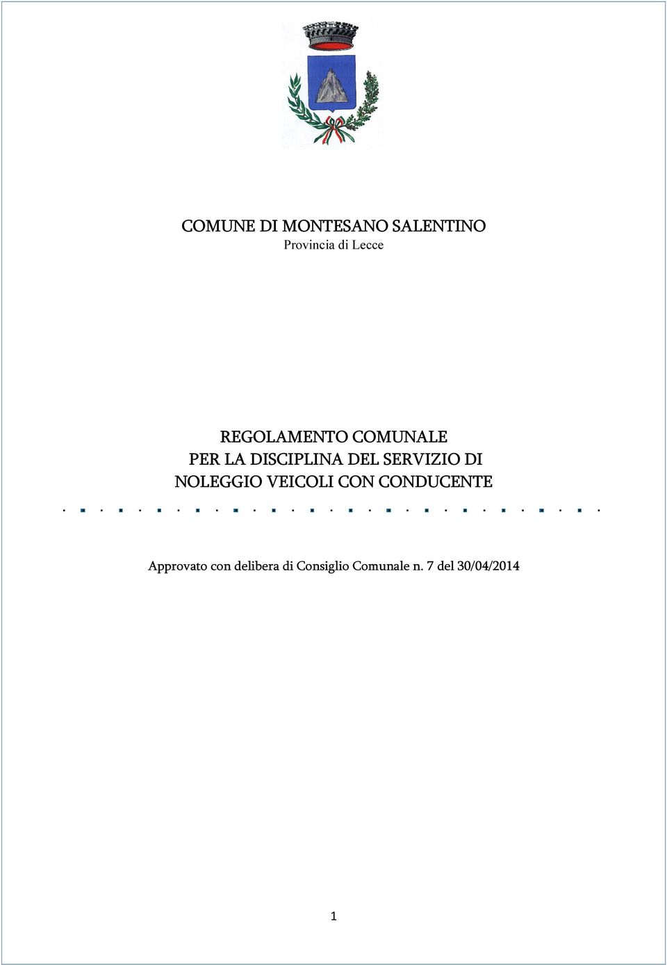 SERVIZIO DI NOLEGGIO VEICOLI CON CONDUCENTE