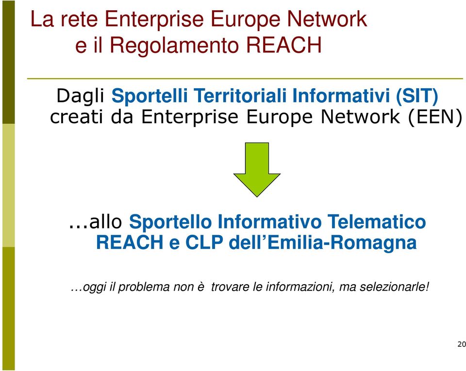 Network (EEN).