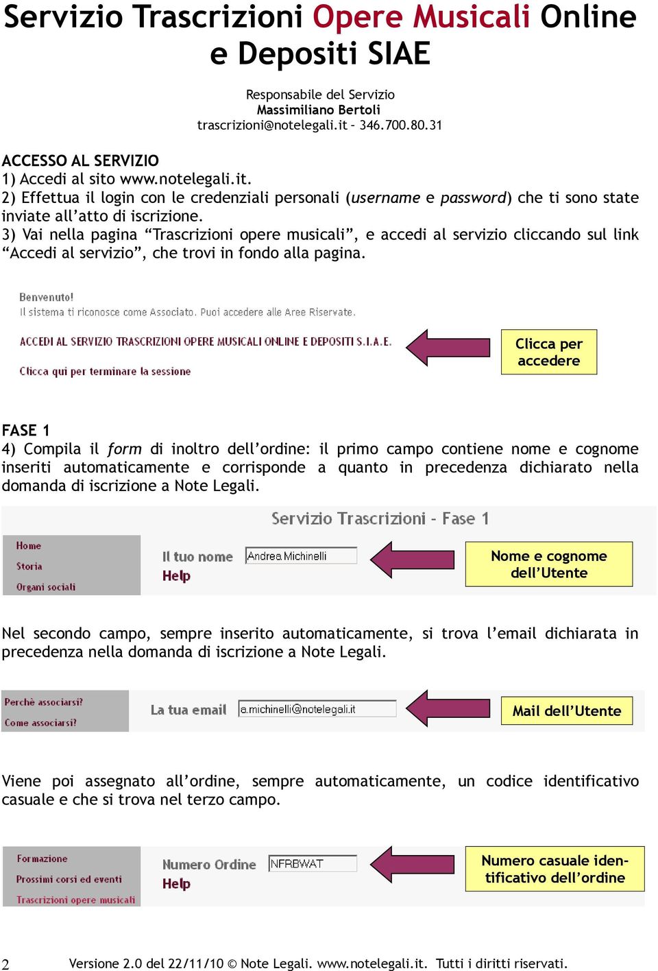 3) Vai nella pagina Trascrizioni opere musicali, e accedi al servizio cliccando sul link Accedi al servizio, che trovi in fondo alla pagina.