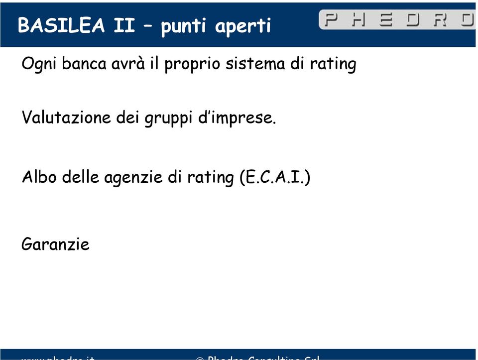 Valutazione dei gruppi d imprese.