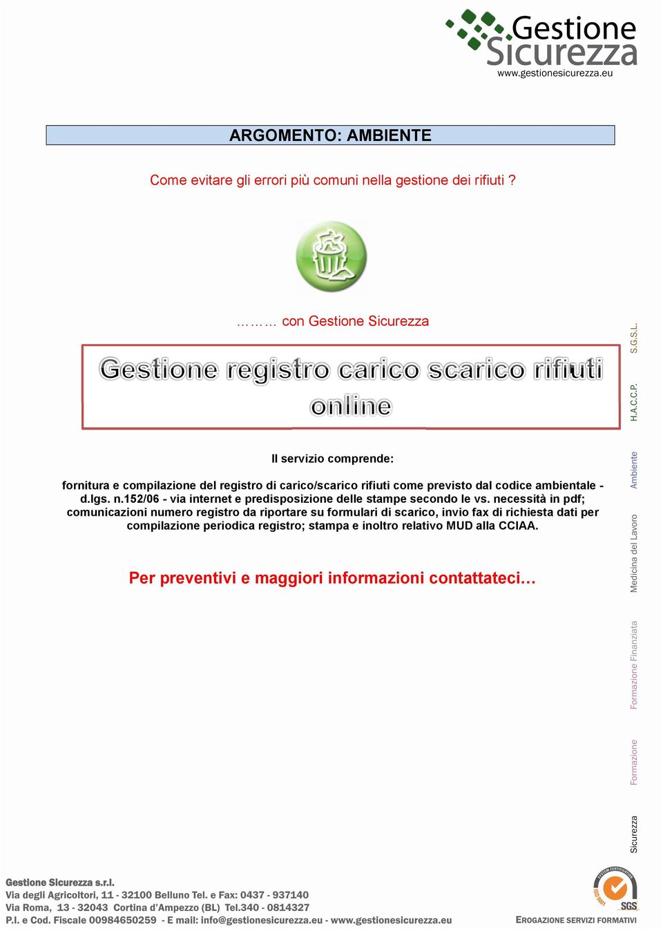 ambientale - d.lgs. n.152/06 - via internet e predisposizione delle stampe secondo le vs.