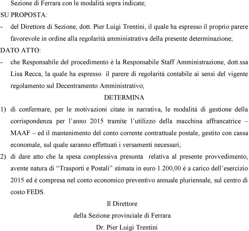 Responsabile Staff Amministrazione, dott.