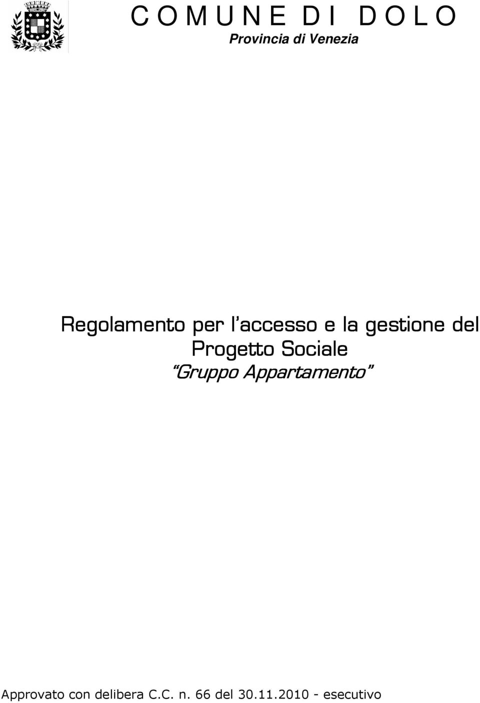 Progetto Sociale Gruppo Appartamento Approvato