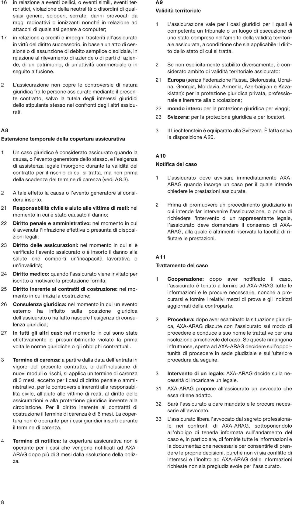 cessione o di assunzione di debito semplice o solidale, in relazione al rilevamento di aziende o di parti di aziende, di un patrimonio, di un attività commerciale o in seguito a fusione.