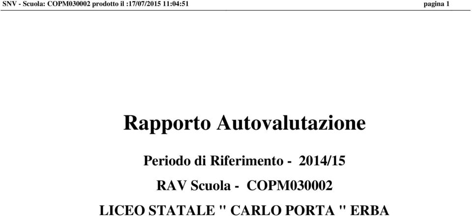 Autovalutazione Periodo di Riferimento -