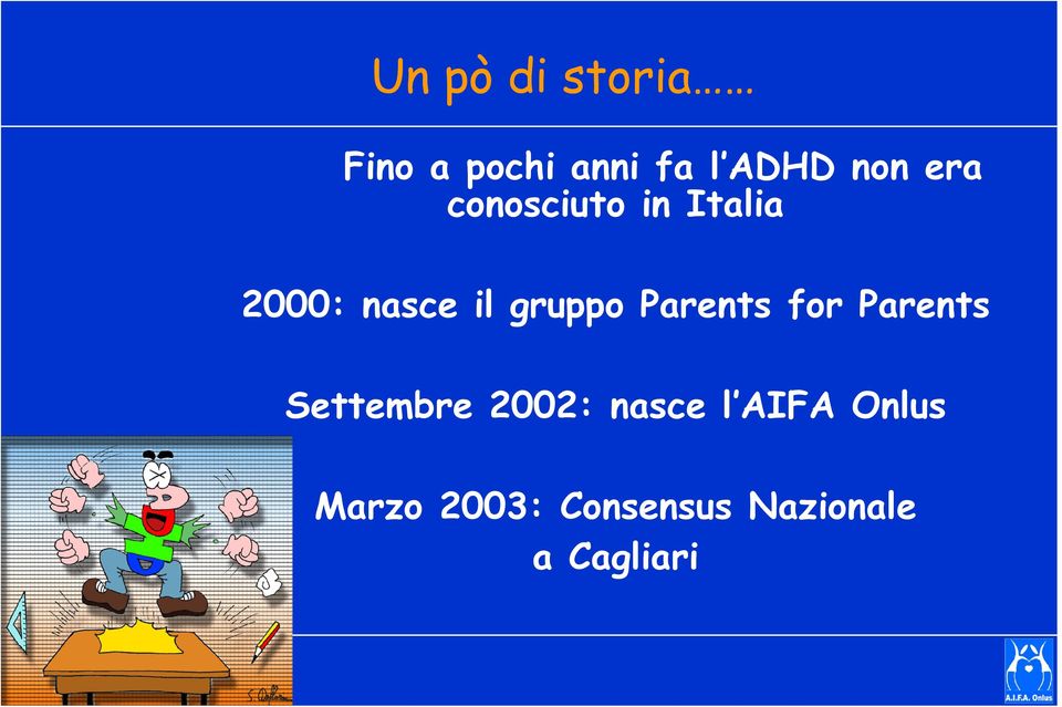 Parents for Parents Settembre 2002: nasce l