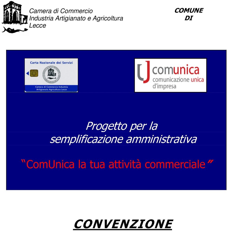 Lecce COMUNE DI Progetto per