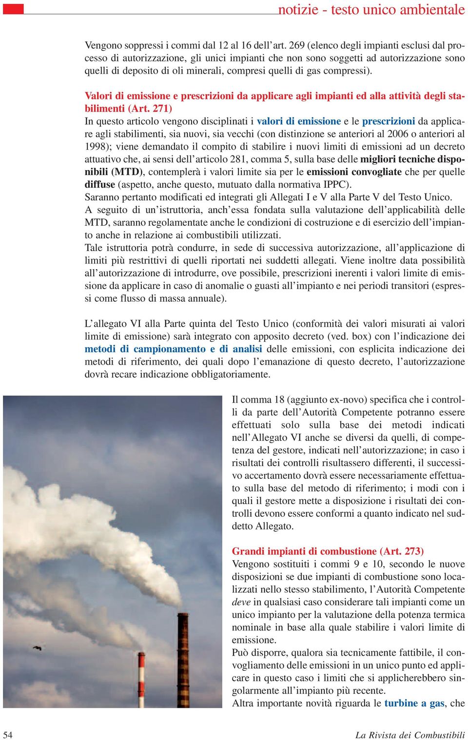 compressi). Valori di emissione e prescrizioni da applicare agli impianti ed alla attività degli stabilimenti (Art.