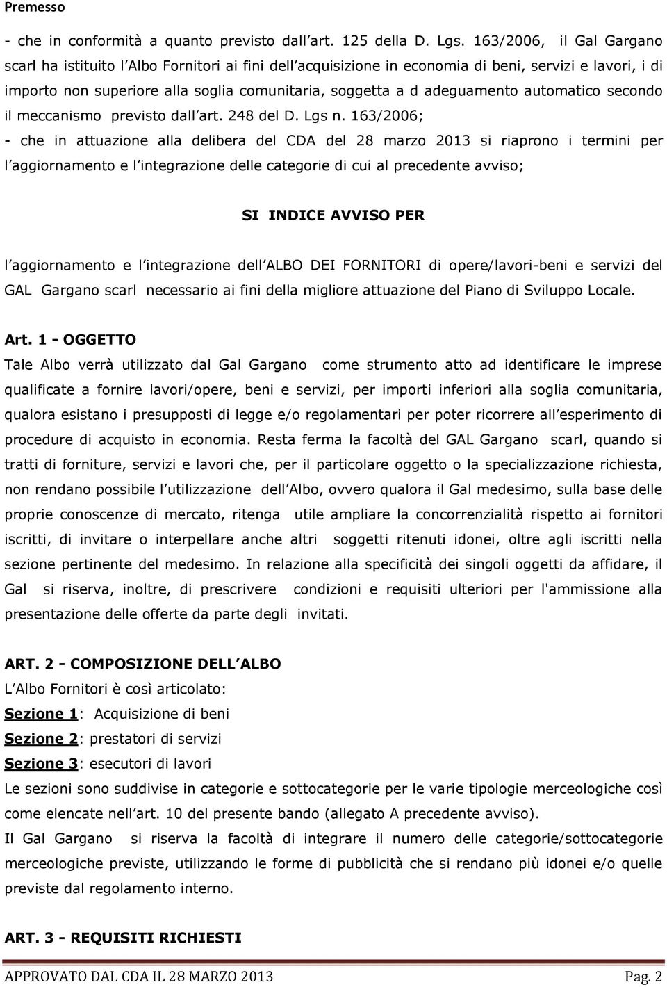 adeguamento automatico secondo il meccanismo previsto dall art. 248 del D. Lgs n.