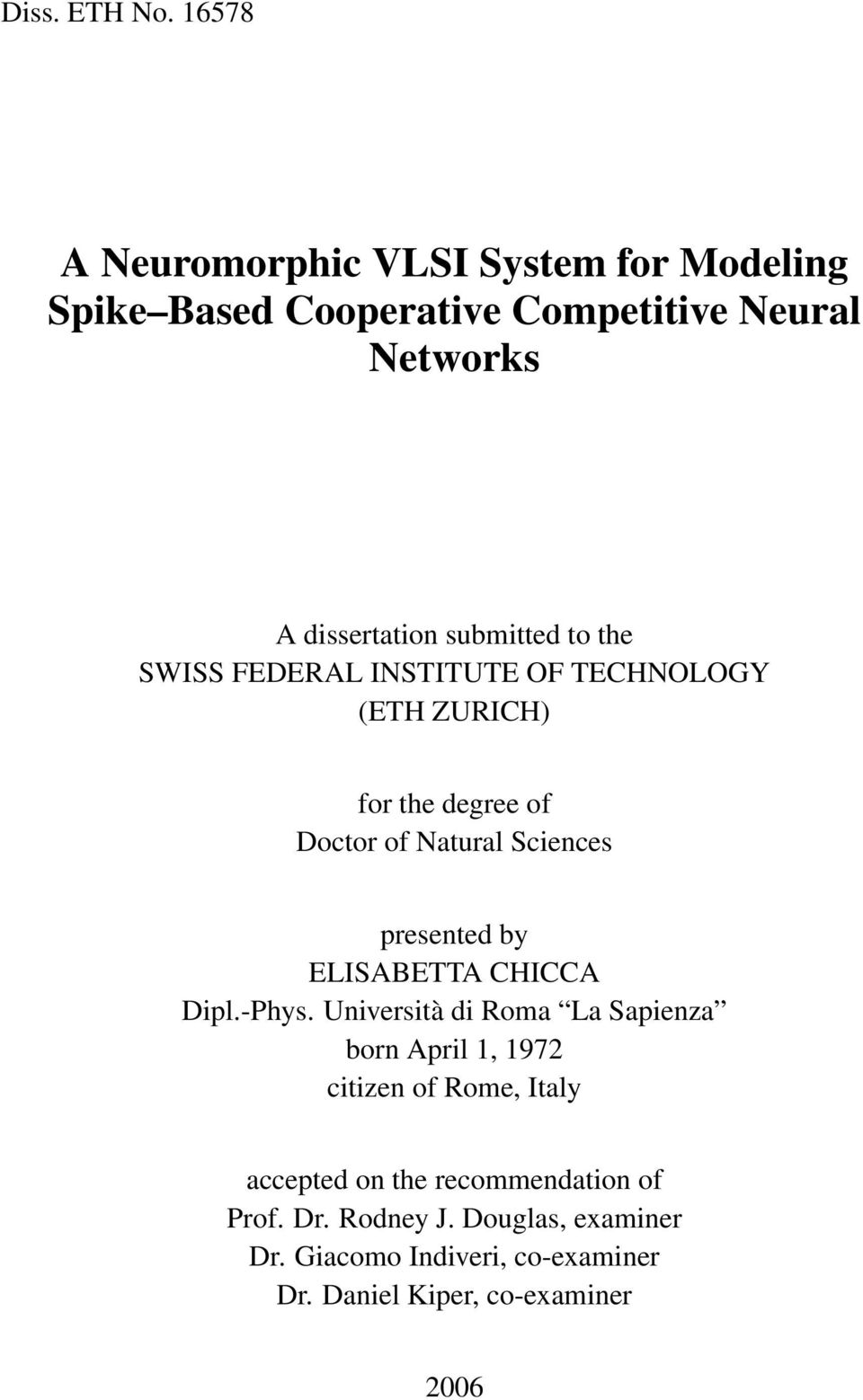 to the SWISS FEDERAL INSTITUTE OF TECHNOLOGY (ETH ZURICH) for the degree of Doctor of Natural Sciences presented by