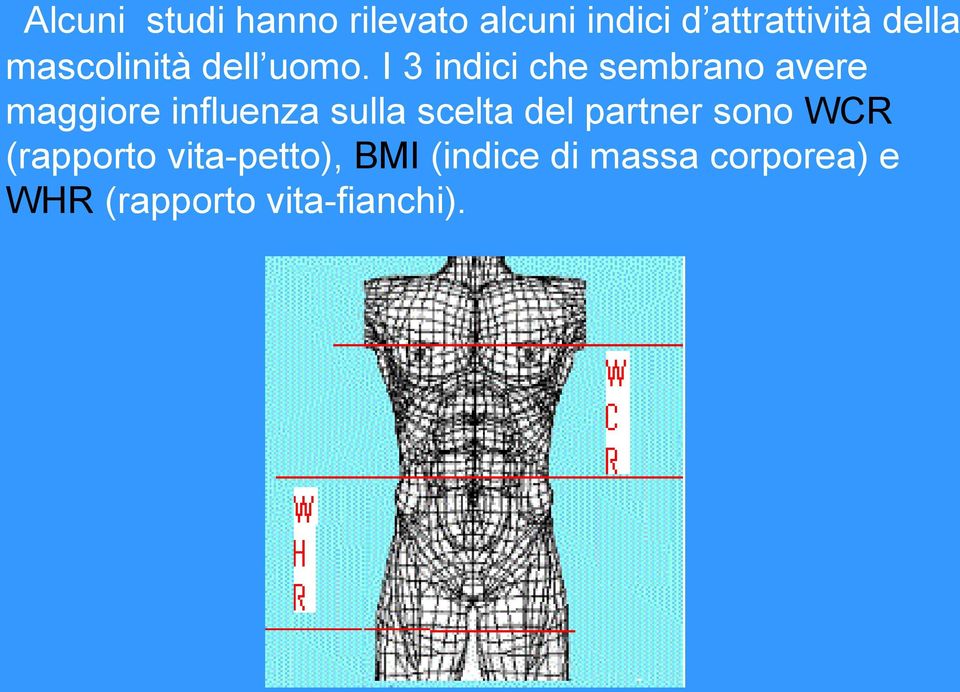 I 3 indici che sembrano avere maggiore influenza sulla scelta