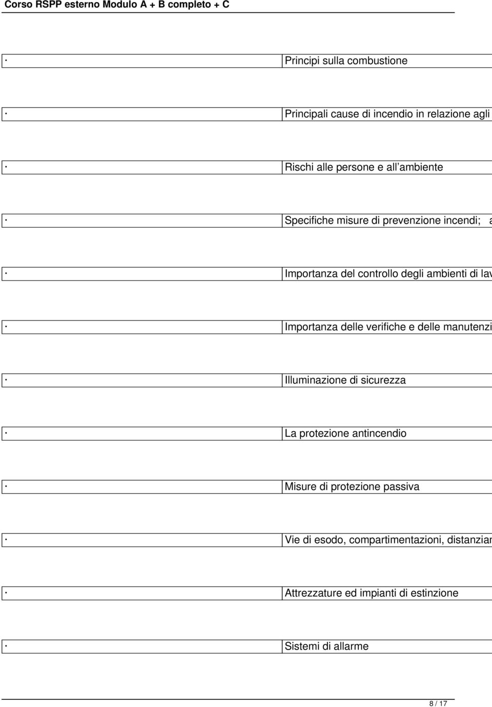 verifiche e delle manutenzi Illuminazine di sicurezza La prtezine antincendi Misure di prtezine passiva