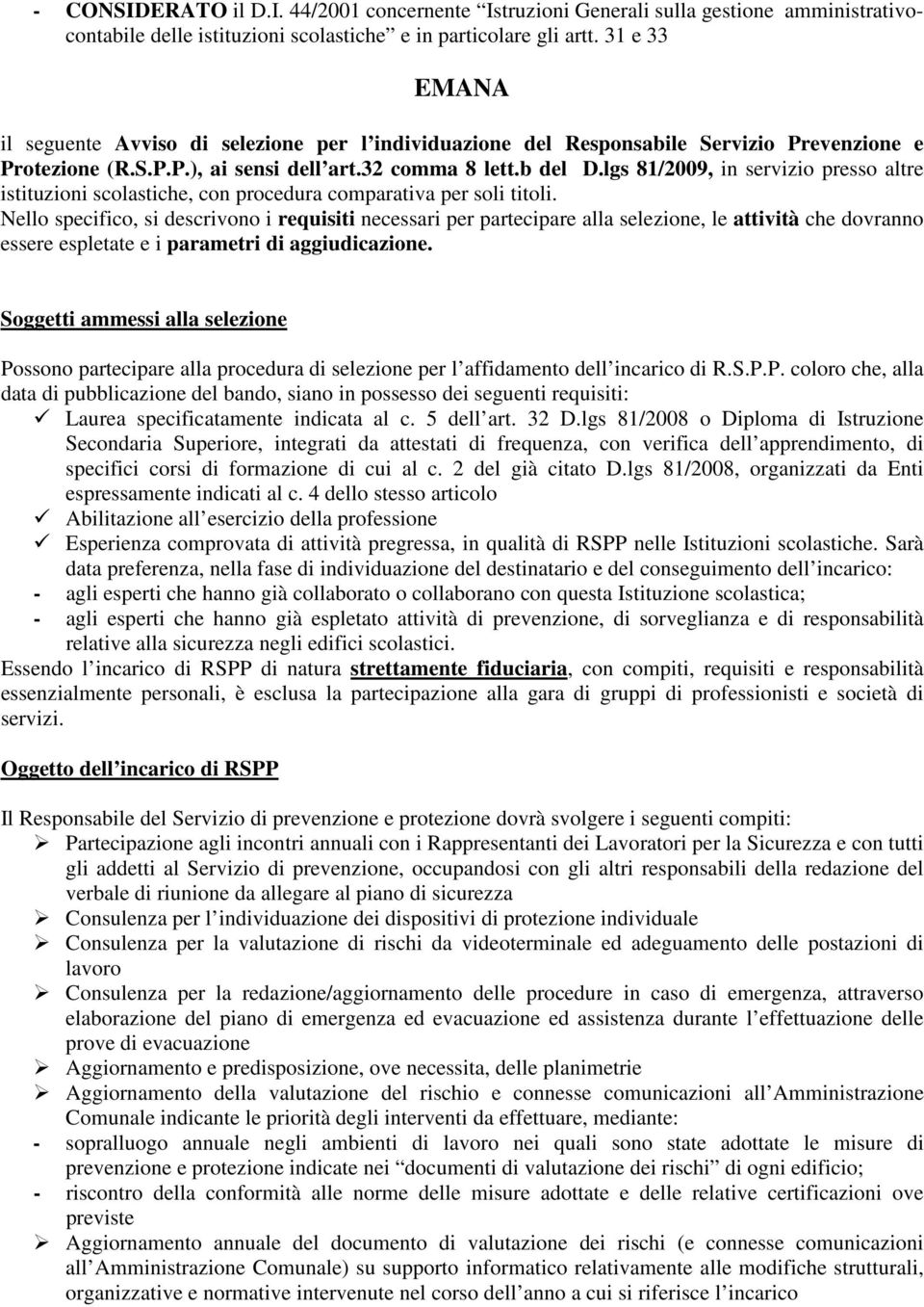 lgs 81/2009, in servizio presso altre istituzioni scolastiche, con procedura comparativa per soli titoli.