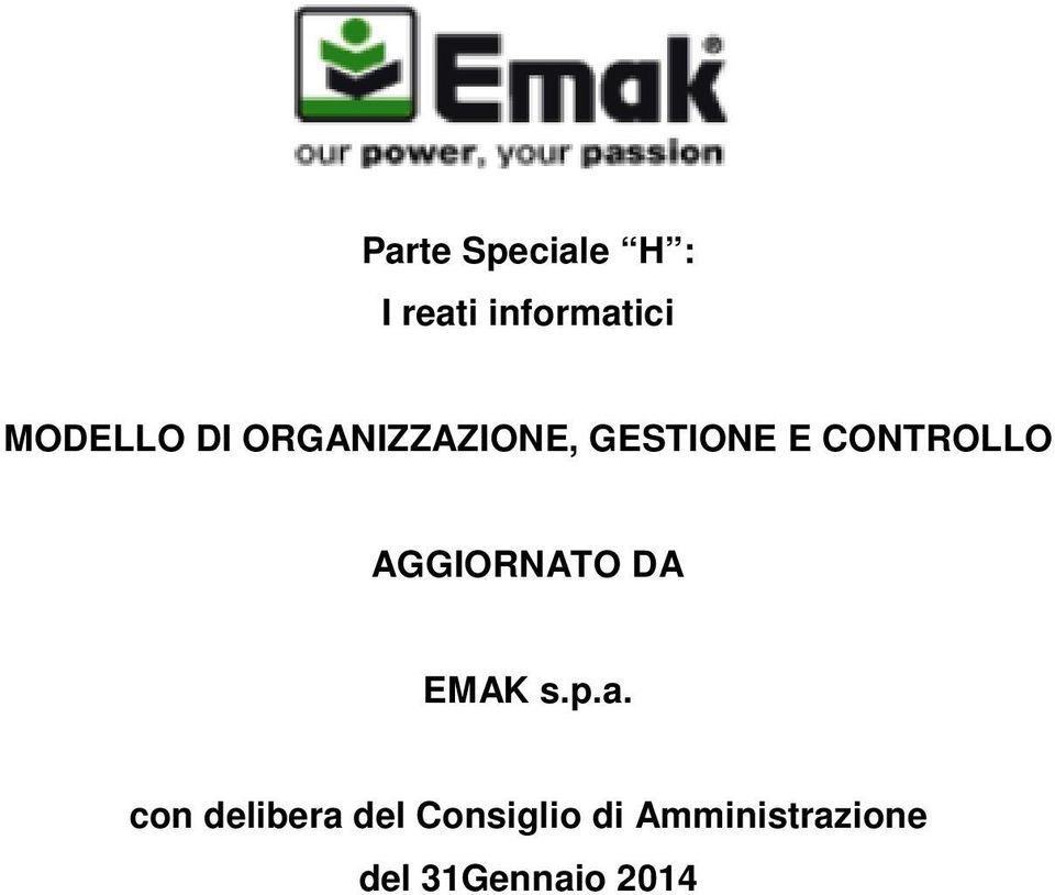 CONTROLLO AGGIORNATO DA EMAK s.p.a.