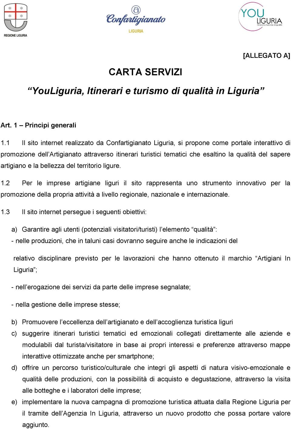 artigiano e la bellezza del territorio ligure. 1.