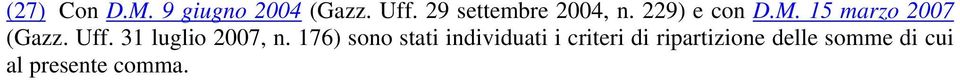 15 marzo 2007 (Gazz. Uff. 31 luglio 2007, n.
