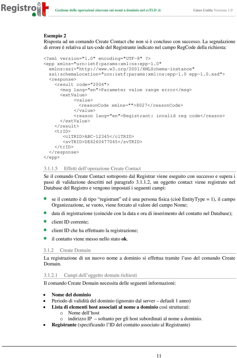 encoding="utf-8"?> <epp xmlns="urn:ietf:params:xml:ns:epp-1.0"