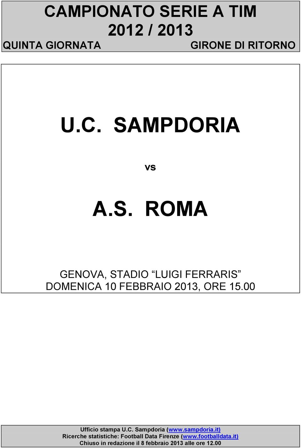 Ufficio stampa U.C. Sampdoria (www.sampdoria.