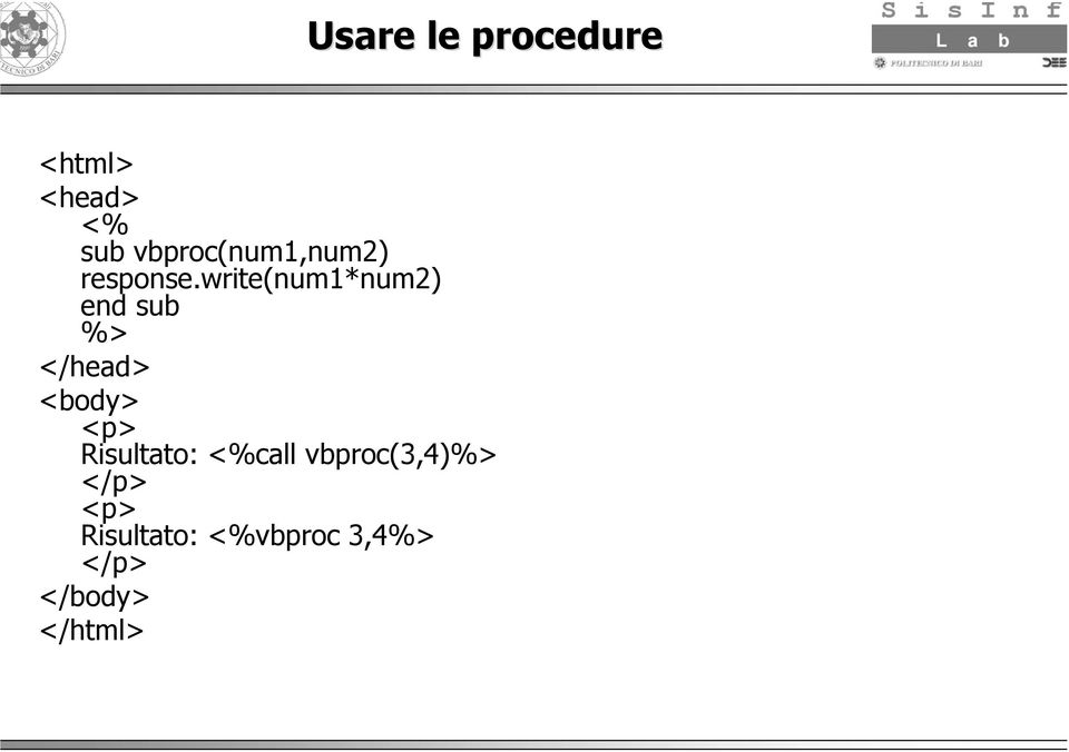 write(num1*num2) end sub %> </head> <body> <p>