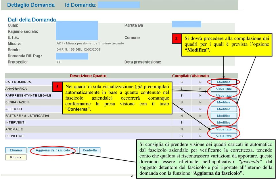 visione con il tasto Conferma.