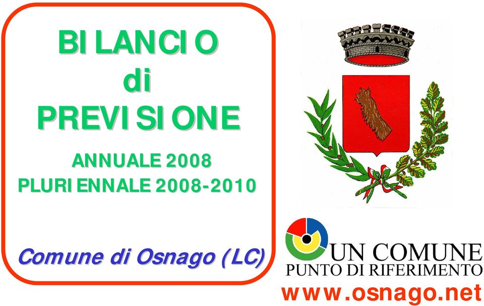 2008-2010 2010 Comune di