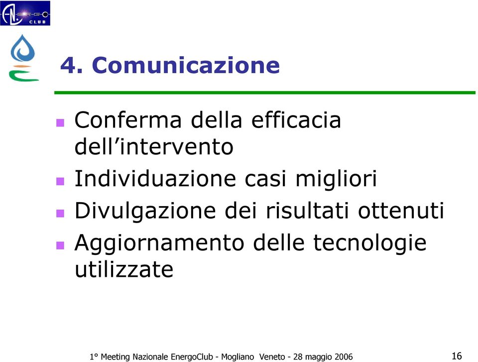 ottenuti Aggiornamento delle tecnologie utilizzate 1