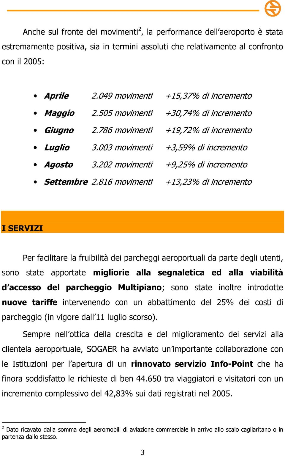 202 movimenti +9,25% di incremento Settembre 2.