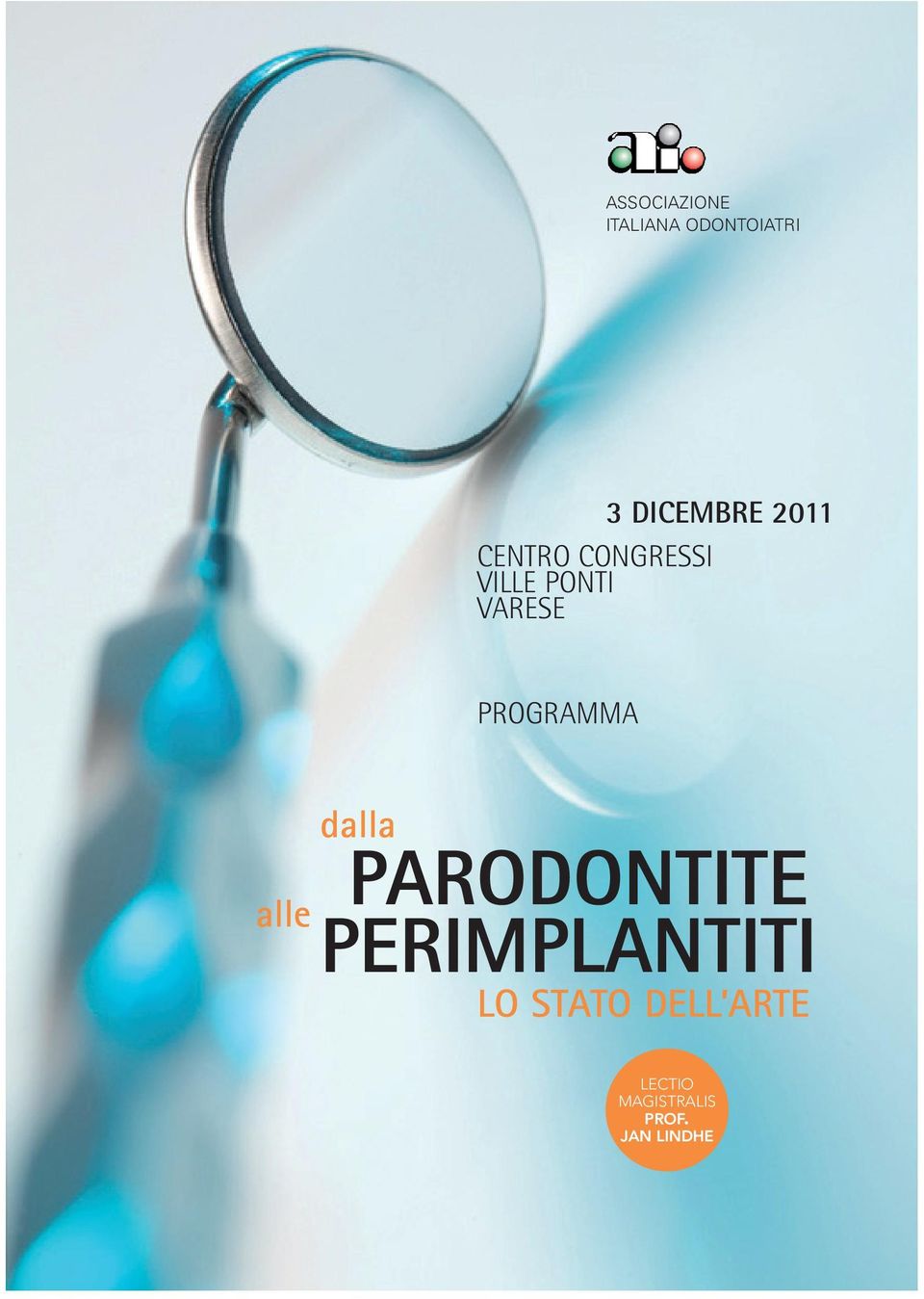 PROGRAMMA alle dalla PARODONTITE PERIMPLANTITI