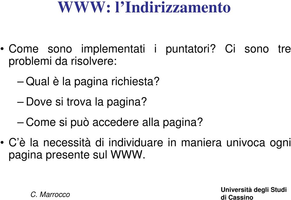 Dove si trova la pagina? Come si può accedere alla pagina?