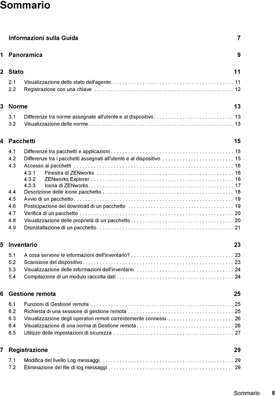 .................................................. 13 4 Pacchetti 15 4.1 Differenze tra pacchetti e applicazioni........................................... 15 4.2 Differenze tra i pacchetti assegnati all'utente e al dispositivo.