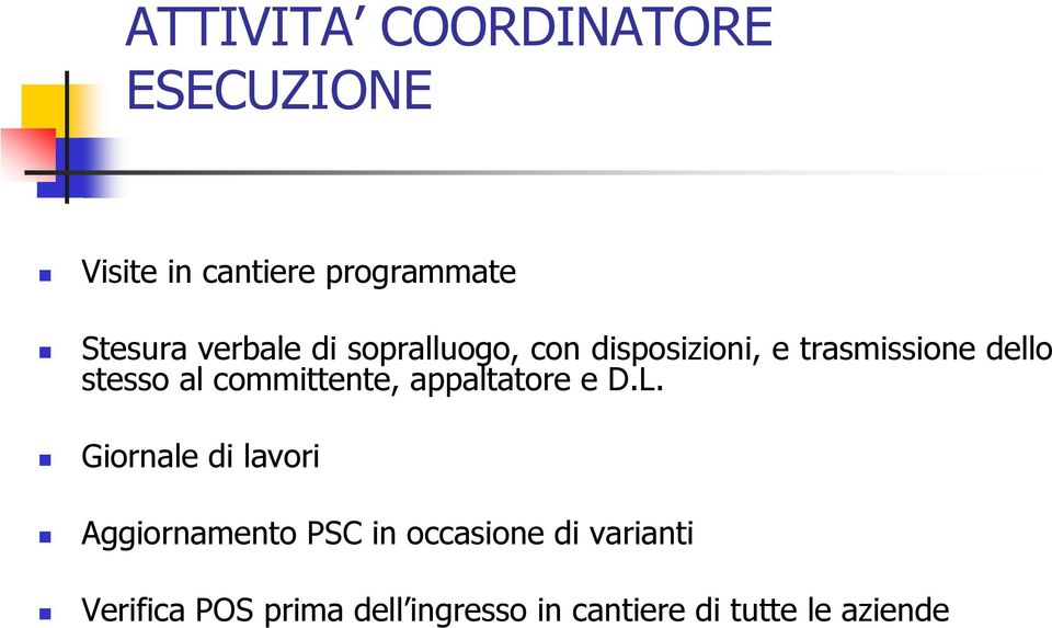 committente, appaltatore e D.L.