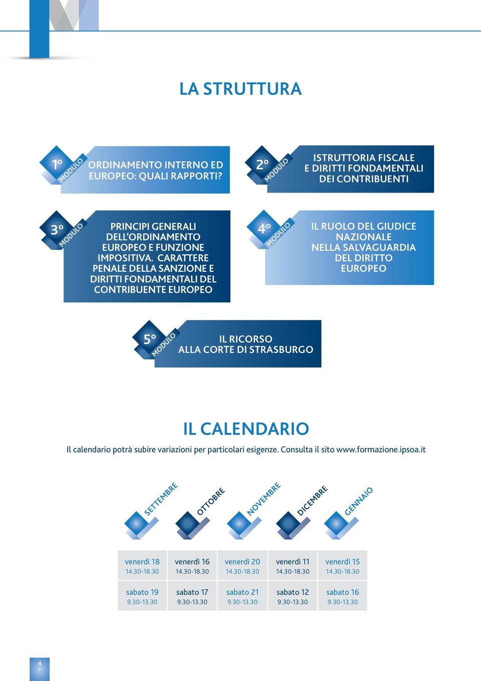 CARATTERE PENALE DELLA SANZIONE E DIRITTI FONDAMENTALI DEL CONTRIBUENTE EUROPEO 4 MODULO IL RUOLO DEL GIUDICE NAZIONALE NELLA SALVAGUARDIA DEL DIRITTO EUROPEO 5 MODULO IL RICORSO ALLA CORTE DI