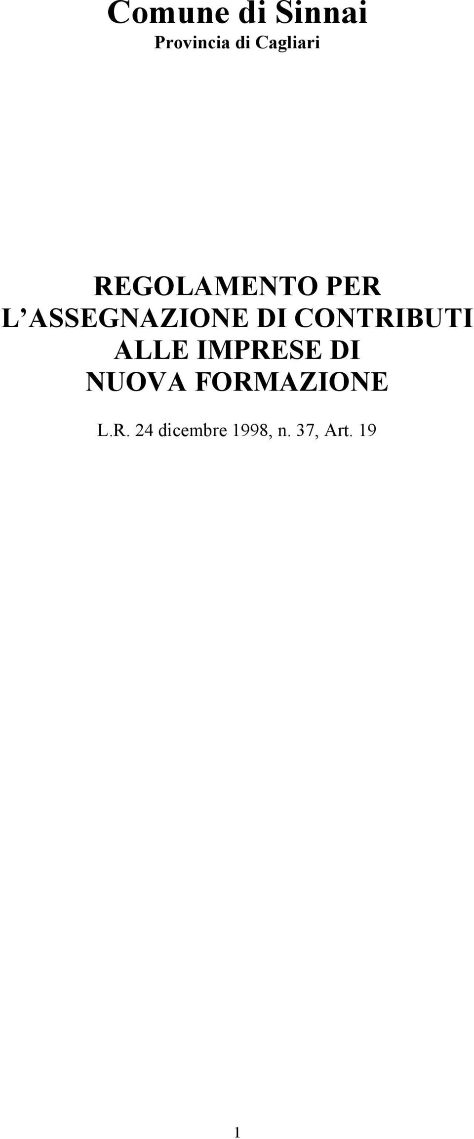 CONTRIBUTI ALLE IMPRESE DI NUOVA