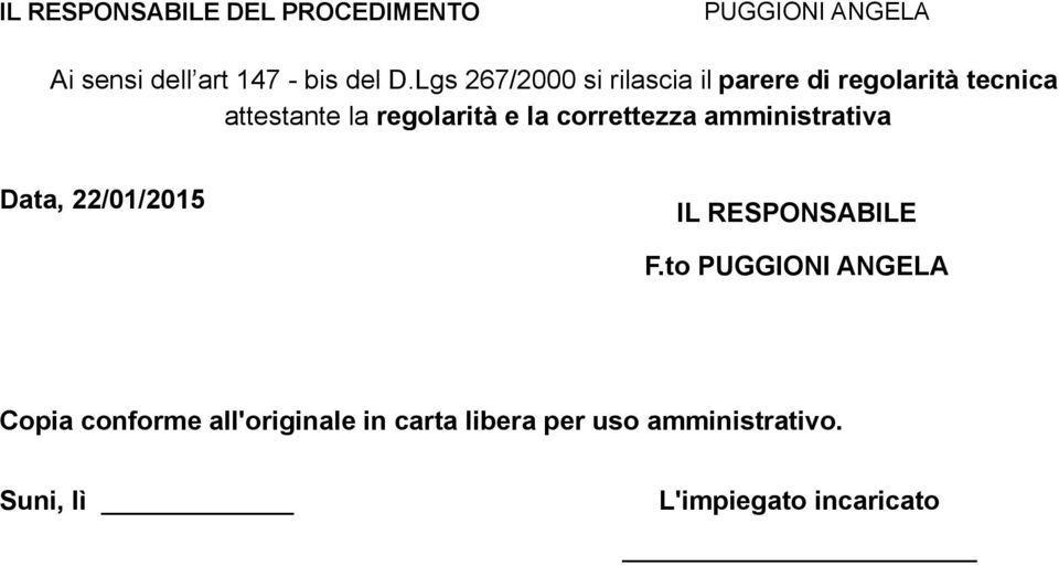 correttezza amministrativa Data, 22/01/2015 IL RESPONSABILE F.