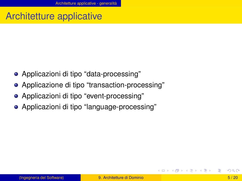 transaction-processing Applicazioni di tipo event-processing