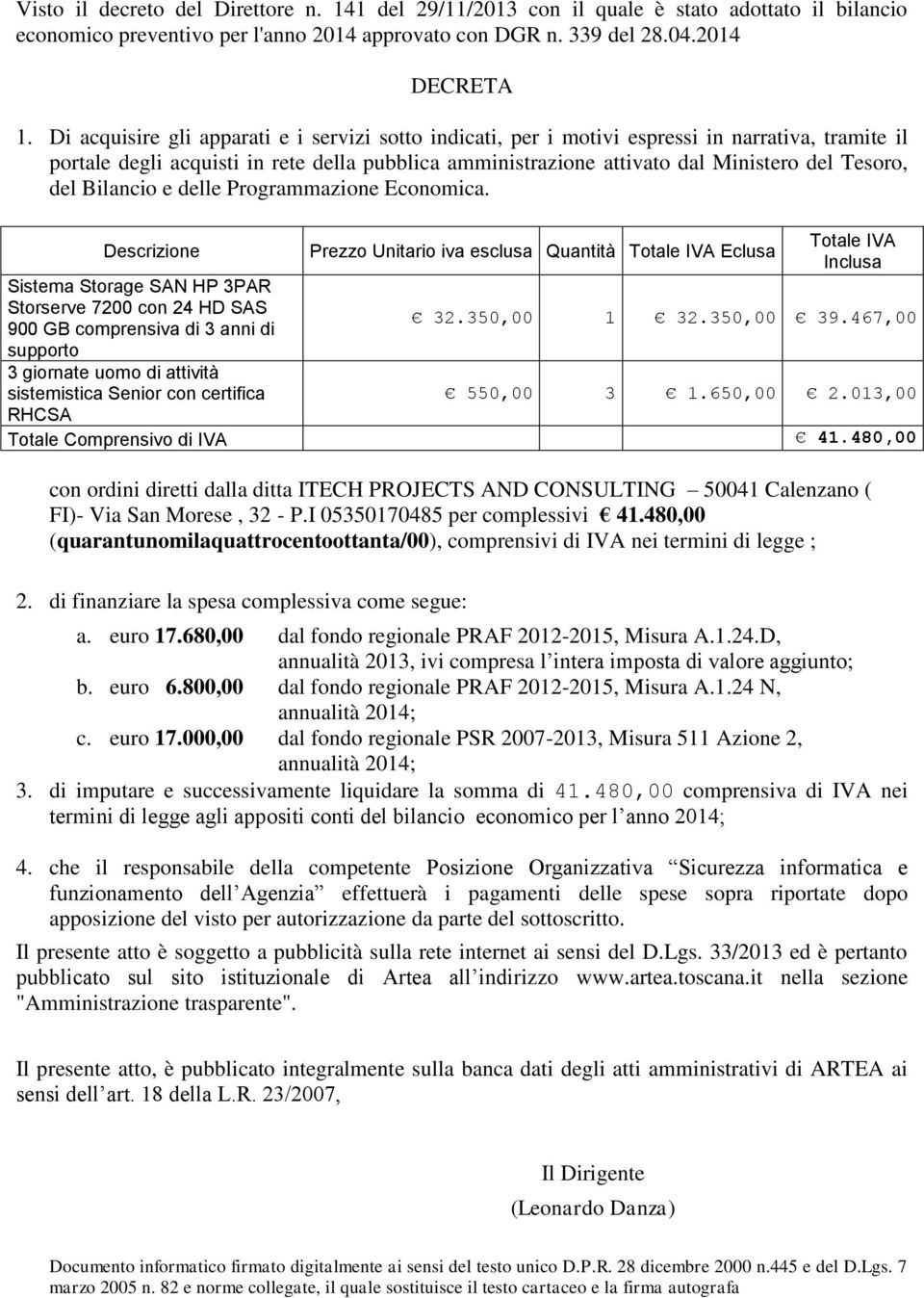 del Bilancio e delle Programmazione Economica.