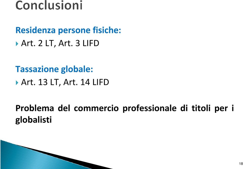 3 LIFD Tassazione globale: Art.