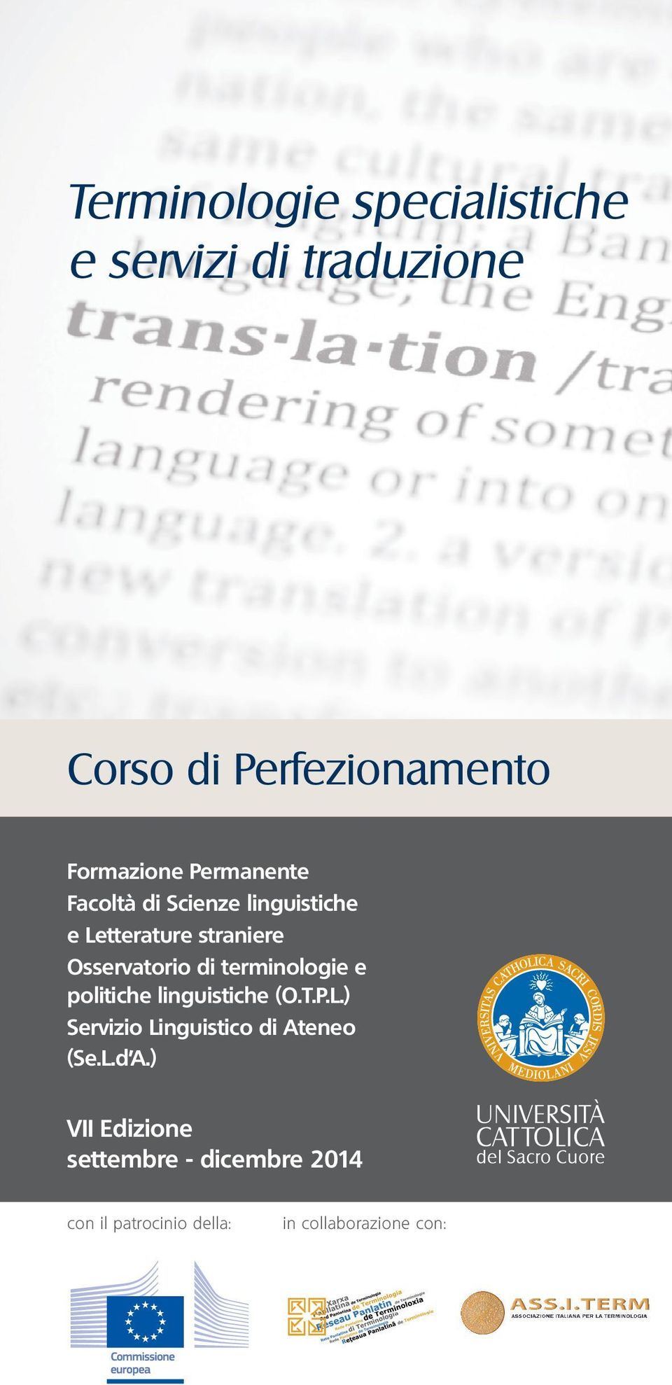 terminologie e politiche linguistiche (O.T.P.L.) Servizio Linguistico di Ateneo (Se.L.d A.