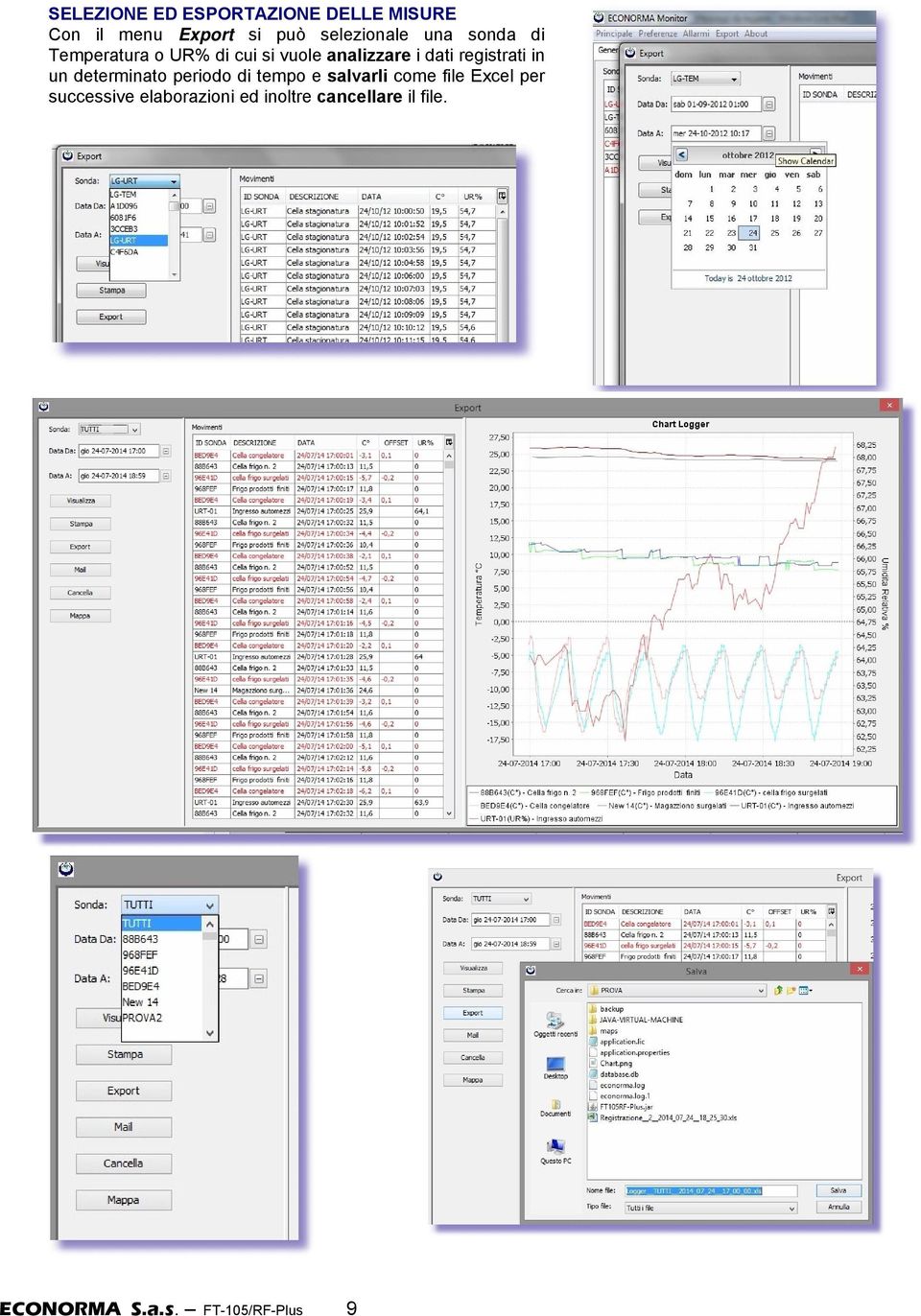 in un determinato periodo di tempo e salvarli come file Excel per successive