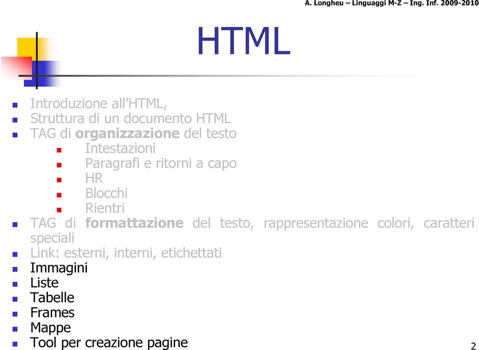 formattazione del testo, rappresentazione colori, caratteri speciali Link: