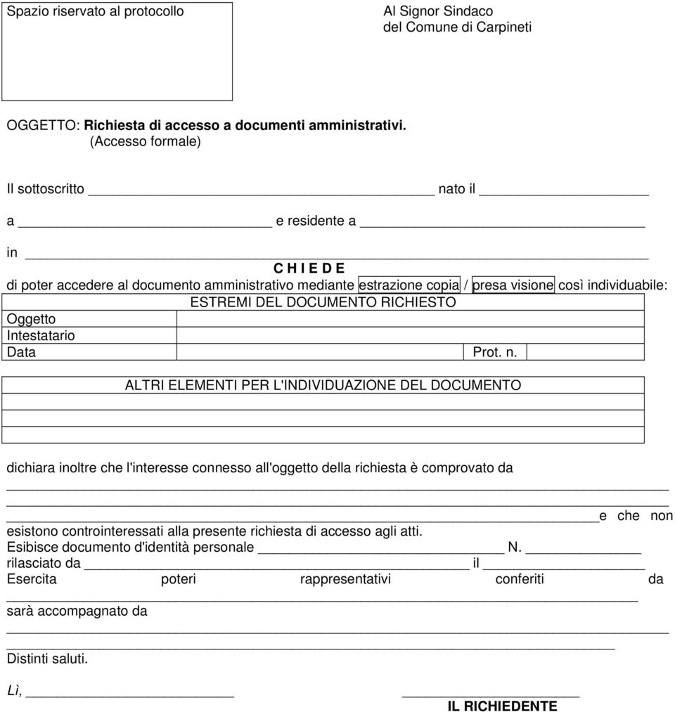 DEL DOCUMENTO RICHIESTO Oggetto Intestatario Data Prot. n.