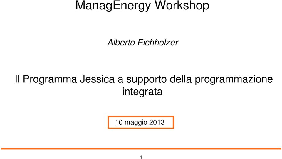 Jessica a supporto della