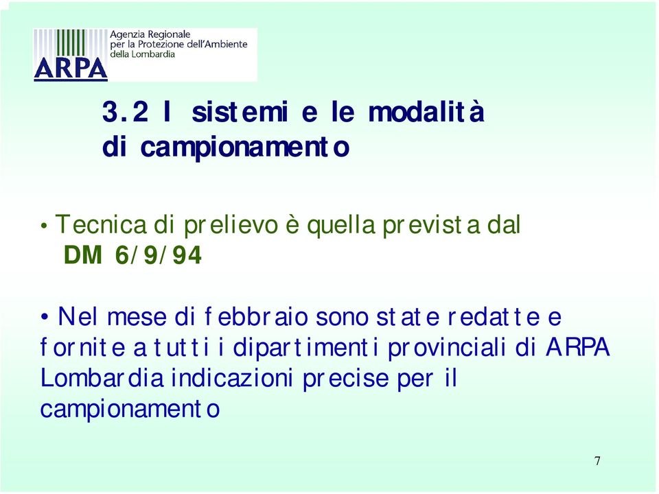 febbraio sono state redatte e fornite a tutti i dipartimenti