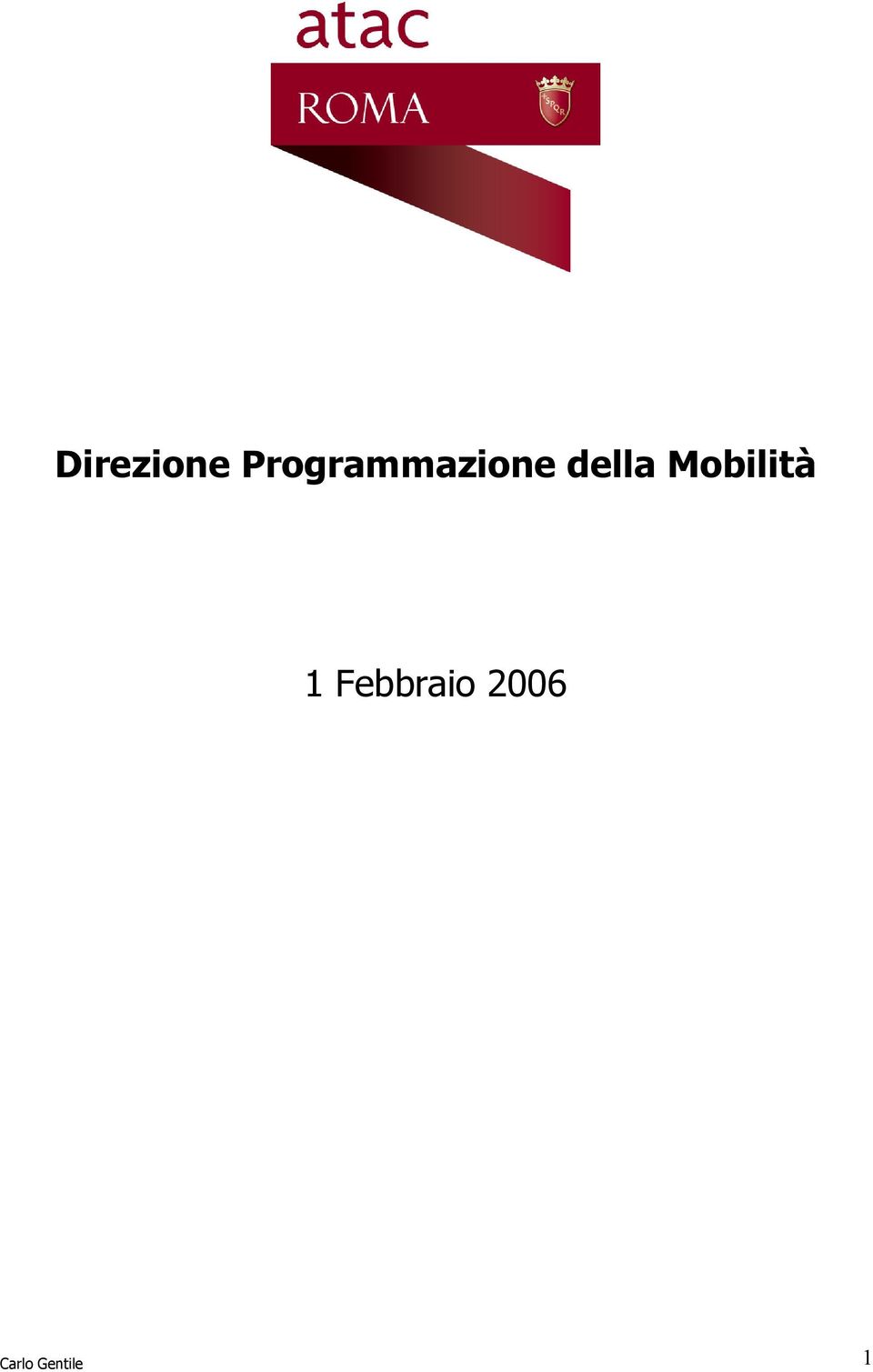 della Mobilità 1