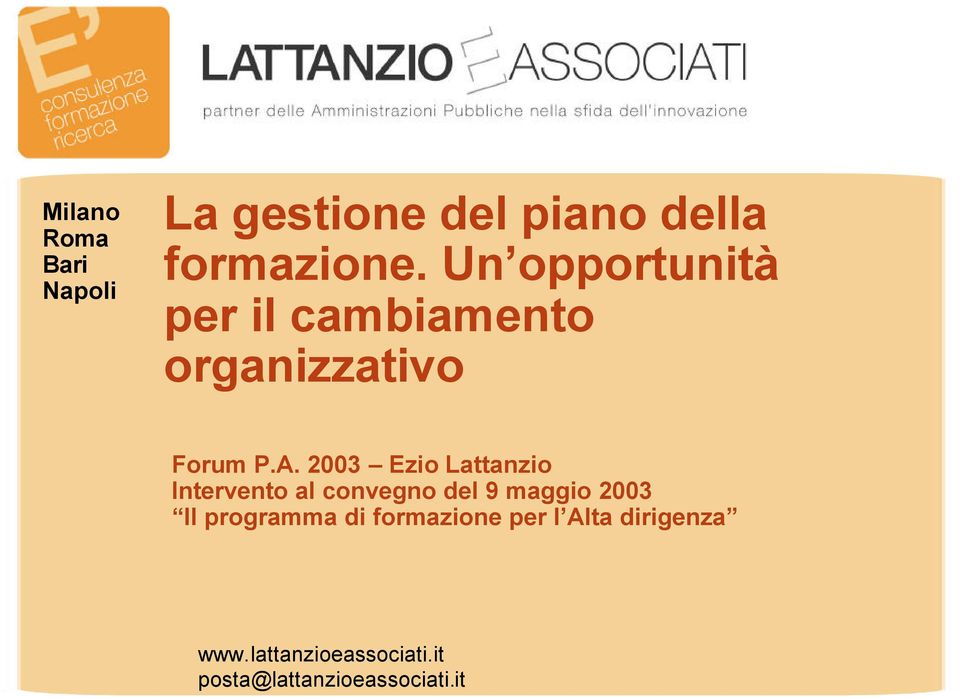 2003 Ezio Lattanzio Intervento al convegno del 9 maggio 2003 Il