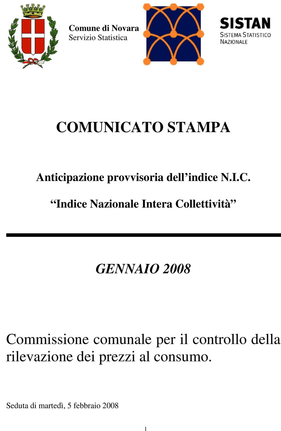 Indice Nazionale Intera Collettività GENNAIO 2008 Commissione